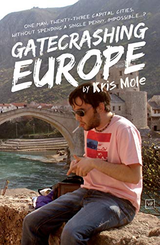 Gatecrashing Europe [Paperback]