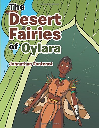 Desert Fairies of Oylara [Paperback]