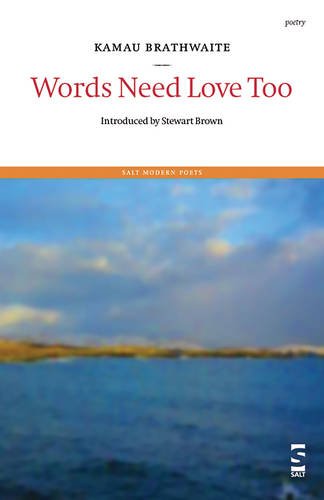 Words Need Love Too (salt Modern Poets) [Paperback]