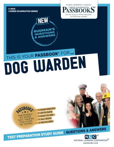 Dog Warden (C-2645) Passbooks Study Guide [Paperback]