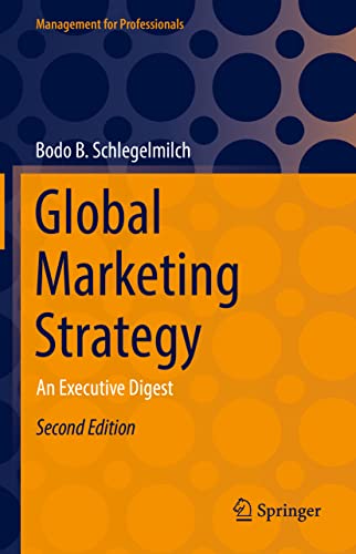 Global Marketing Strategy: An Executive Digest [Hardcover]