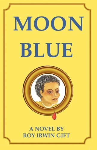 Moon Blue [Paperback]