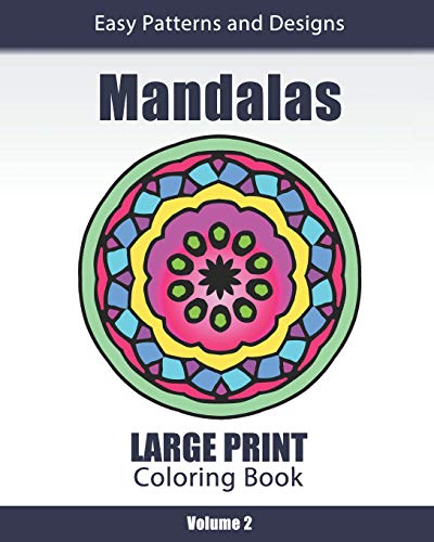 Mandalas Coloring Book for Adults Large Print Patterns and Designs  Easy to See [Paperback]