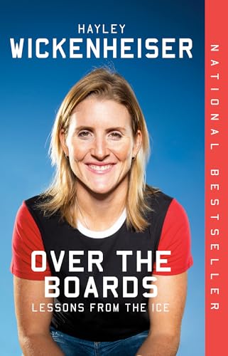 Over the Boards: Lessons from the Ice [Paperback]