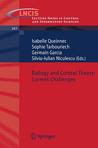 Biology and Control Theory Current Challenges [Paperback]