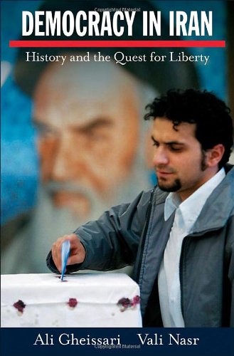 Democracy in Iran History and the Quest for Liberty [Hardcover]