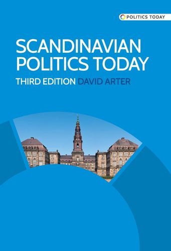 Scandinavian Politics Today Third edition [Hardcover]