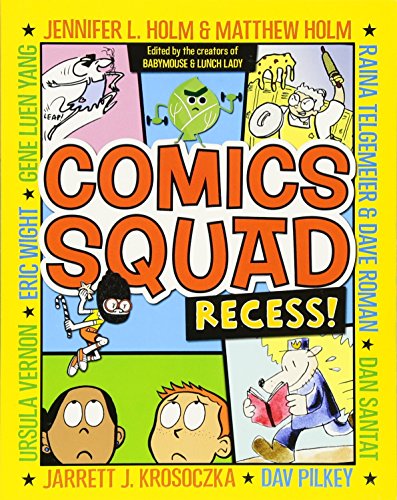 Comics Squad: Recess! [Paperback]