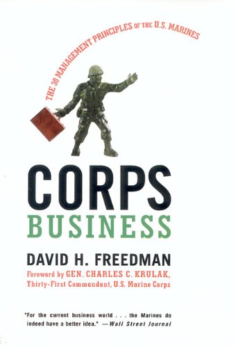 Corps Business: The 30 Management Principles of the U.S. Marines [Paperback]