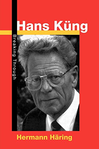 Hans Kueng Breaking Through [Paperback]