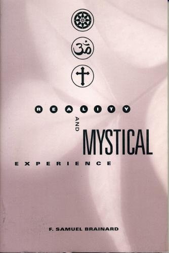 Reality and Mystical Experience [Paperback]