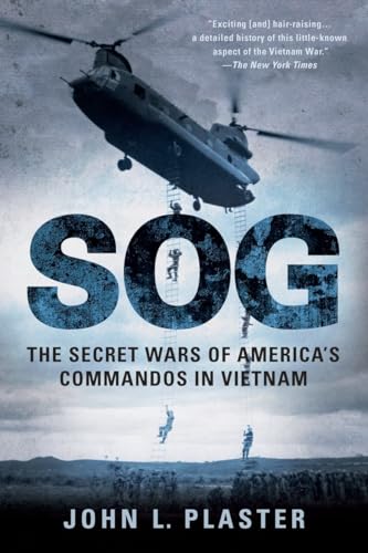 Sog: The Secret Wars of America's Commandos in Vietnam [Paperback]