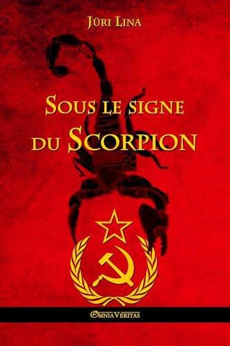 Sous Le Signe Du Scorpion (french Edition) [Paperback]