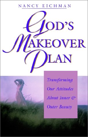 God's Makeover Plan [Paperback]