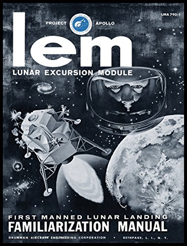 Lem Lunar Excursion Module Familiarization Manual [Hardcover]