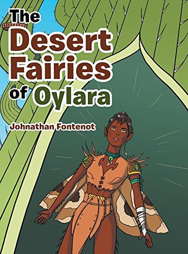 Desert Fairies of Oylara [Hardcover]