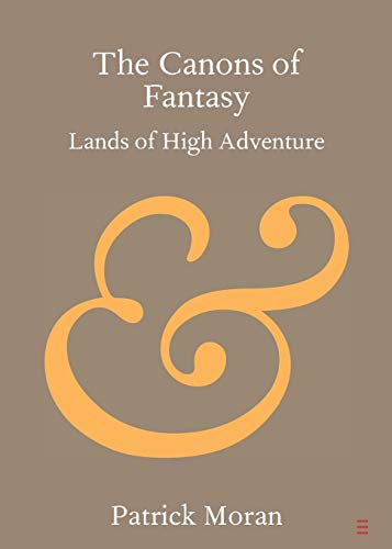 The Canons of Fantasy Lands of High Adventure [Paperback]