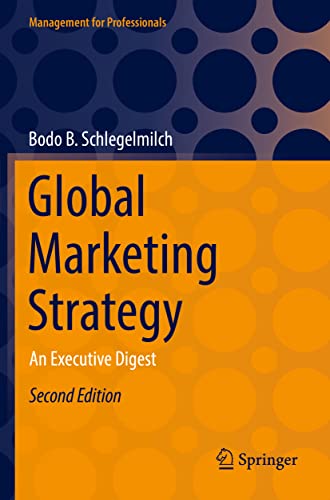 Global Marketing Strategy: An Executive Digest [Paperback]