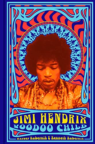 Jimi Hendrix: Voodoo Child [Hardcover]