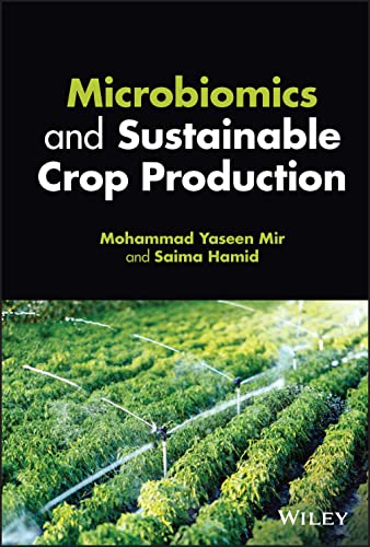 Microbiomics and Sustainable Crop Production [Hardcover]