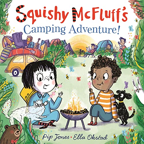 Squishy McFluff's Camping Adventure! [Paperback]