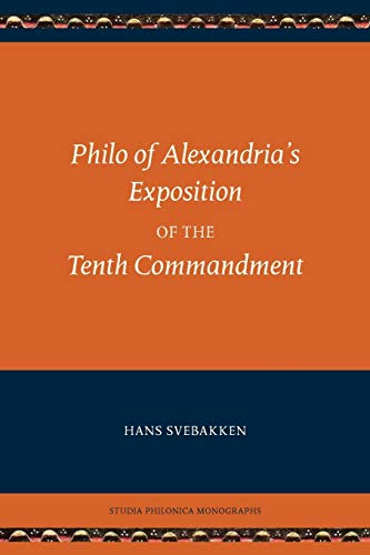 Philo Of Alexandria's Exposition Of The Tenth Commandment (society Of Biblical L [Paperback]