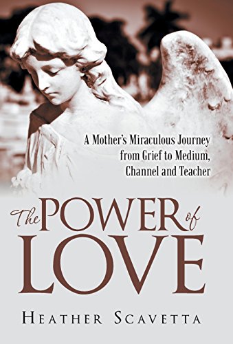 The Poer Of Love A Mother's Miraculous Journey From Grief To Medium, Channel,  [Hardcover]