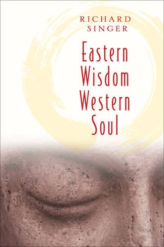 Eastern Wisdom Western Soul: 111 Meditations