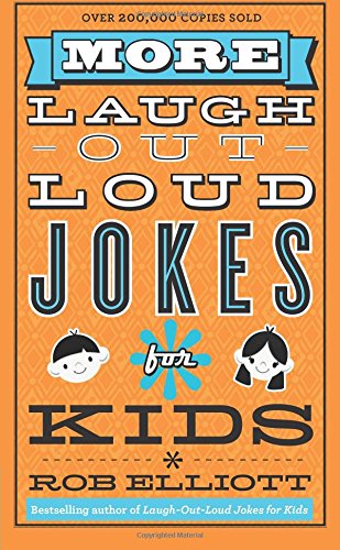 More Laugh-Out-Loud Jokes For Kids [Paperback]