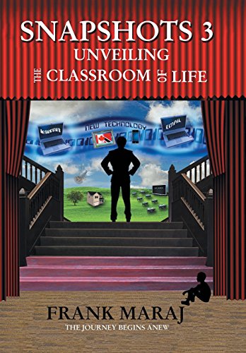 Snapshots 3 Unveiling The Classroom Of Life [Hardcover]