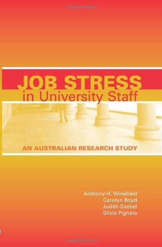 Job Stress in University Staff An Australian Research Study [Paperback]