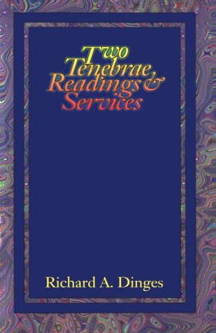 To Tenebrae Readings And Services [Perfect Paperback]