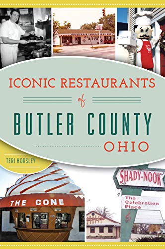 Iconic Restaurants of Butler County, Ohio [Paperback]