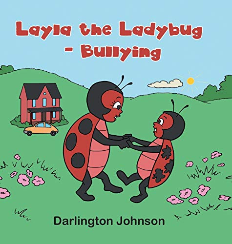 Layla The Ladybug - Bullying [Hardcover]