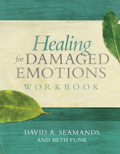 Healing For Damaged Emotions Workbook [Paperback]