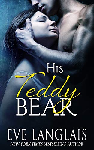 His Teddy Bear [Paperback]