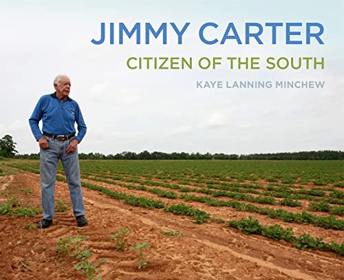 Jimmy Carter: Citizen of the South [Hardcover