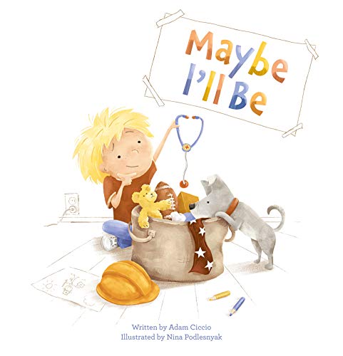 Maybe I'll Be [Hardcover]