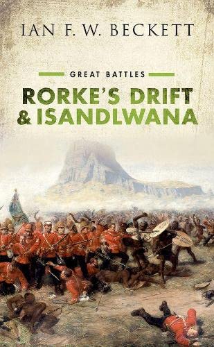 Rorke's Drift and Isandlwana: Great Battles [Paperback]