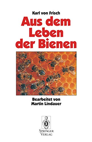 Aus Dem Leben der Bienen [Paperback]