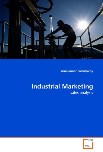 Industrial Marketing Sales Analysis [Paperback]