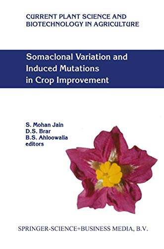 Somaclonal Variation and Induced Mutations in Crop Improvement [Paperback]