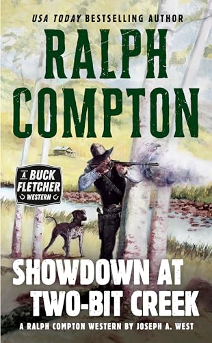 Ralph Compton Showdown At Two-Bit Creek [Paperback]