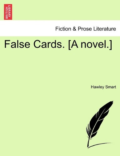 False Cards [A Novel ] [Paperback]