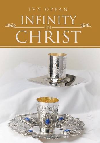 Infinity In Christ [Hardcover]