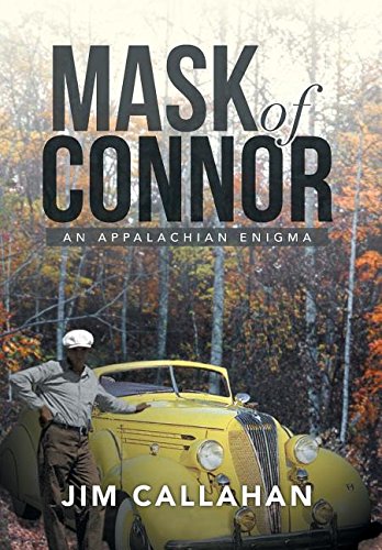 Mask Of Connor An Appalachian Enigma [Hardcover]