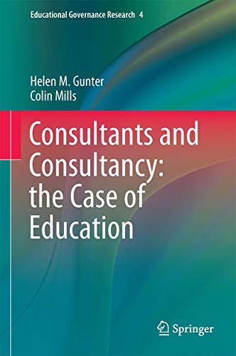 Consultants and Consultancy: the Case of Education [Hardcover]