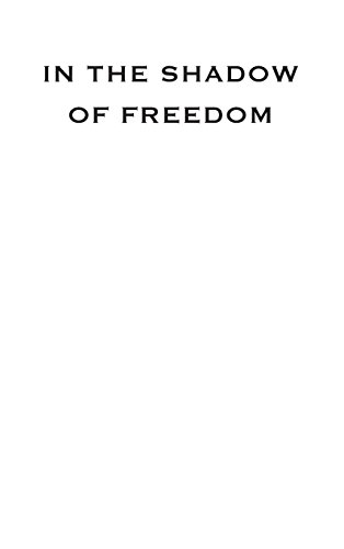 In the Shado of Freedom The Politics of Slavery in the National Capital [Hardcover]