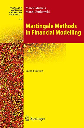 Martingale Methods in Financial Modelling [Paperback]