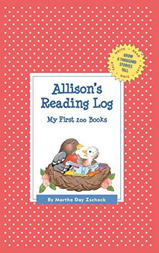 Allison's Reading Log My First 200 Books (GATST) [Hardcover]